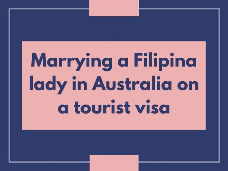 marrying-a-filipina-lady-in-australia-on-a-tourist-visa